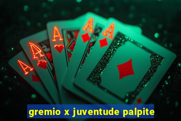 gremio x juventude palpite